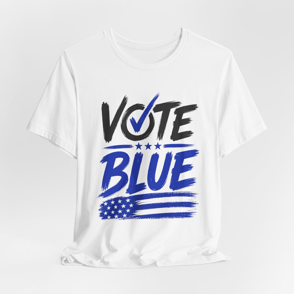 Vote Blue T-Shirt — Patriotic Democratic Election Tee