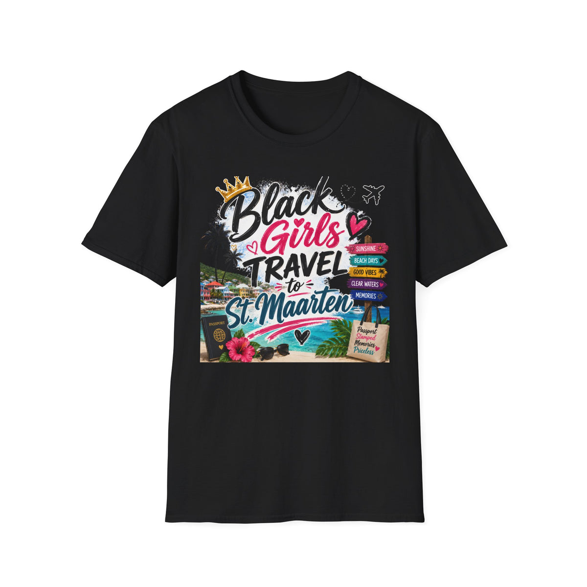 Black Girls Travel to St. Maarten Tee — Island Celebration Graphic, Lightweight OEKO-TEX® Cotton