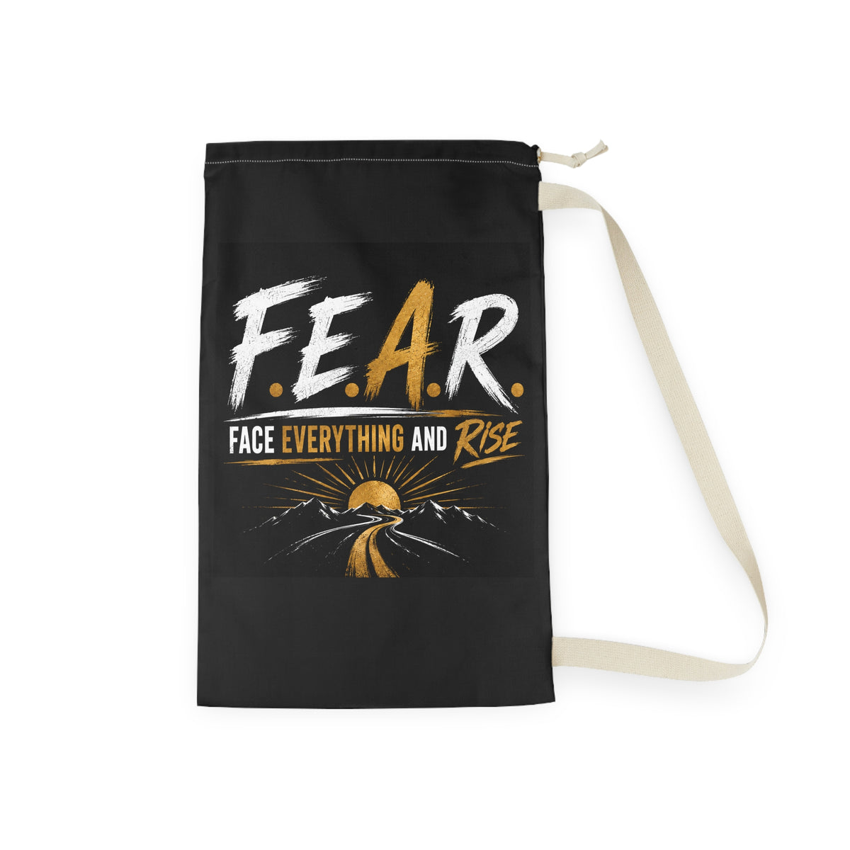F.E.A.R. "Face Everything and Rise" Inspirational Laundry Bag