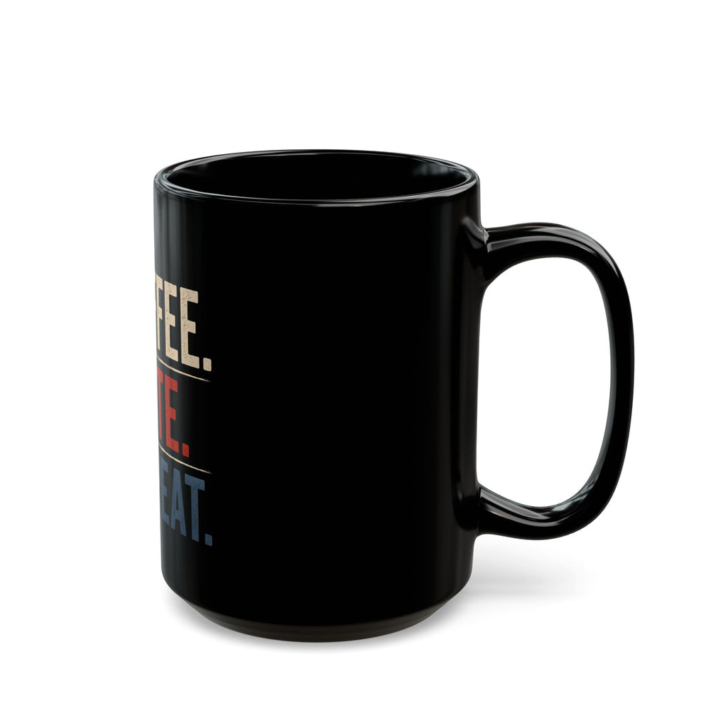 Coffee. Vote. Repeat. Black Political Coffee Mug — 11oz & 15oz