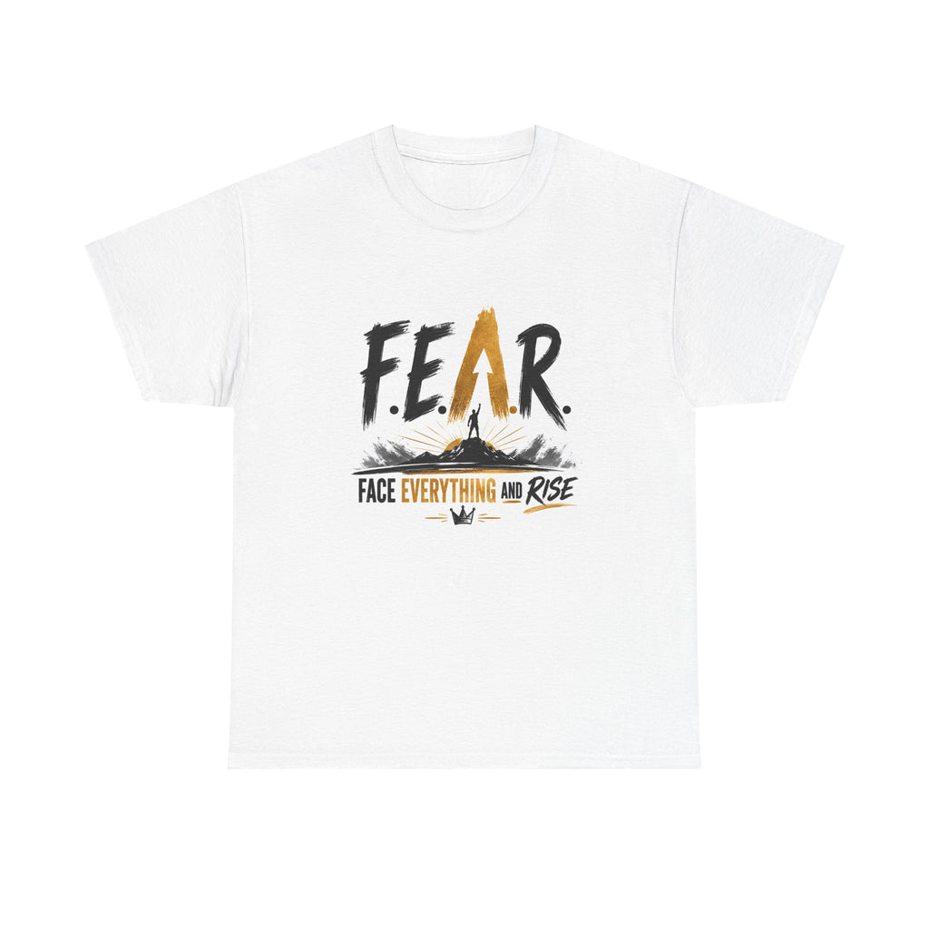F.E.A.R. 'Face Everything And Rise' Motivational T-Shirt