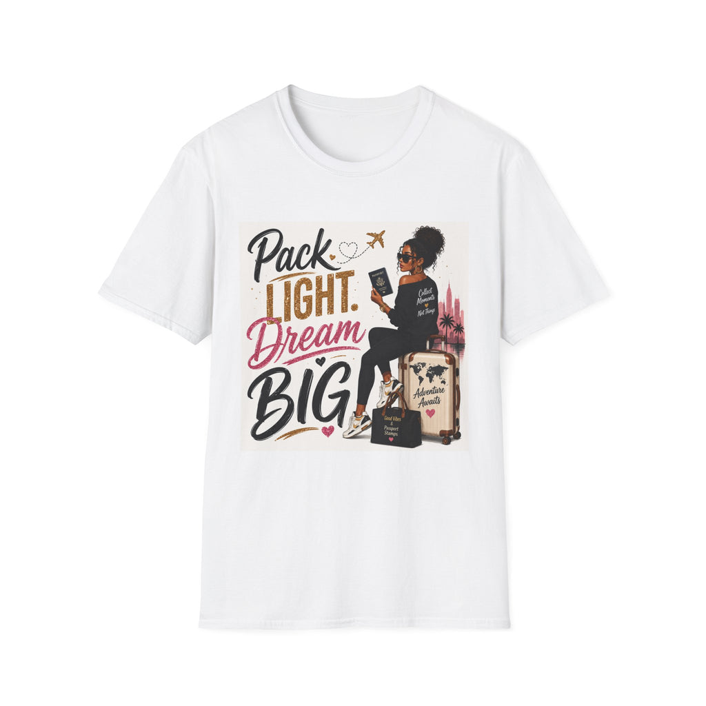 Pack Light Dream Big Travel T-Shirt — Inspirational Vacation Tee for Women