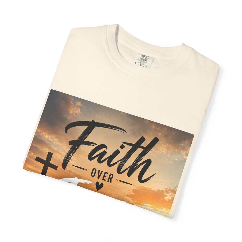 Faith Over Fear T-Shirt — Inspirational Christian Tee with Sunrise Cross Design