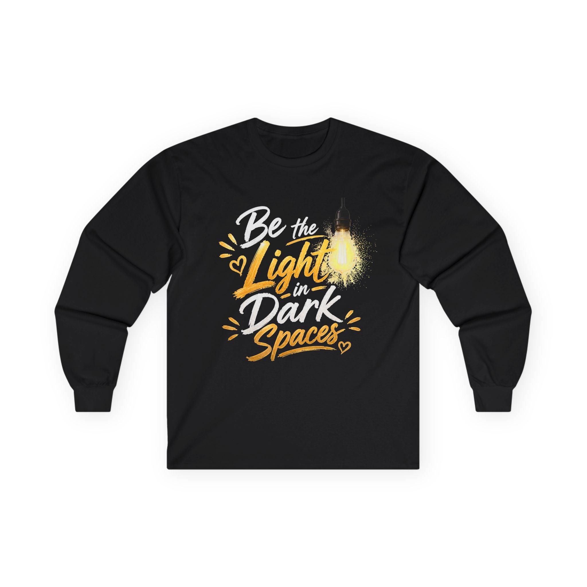 Wear Your Moment Unisex Inspirational Long Sleeve T-Shirt – Be the Light in Dark Spaces, Sizes S–4XL
