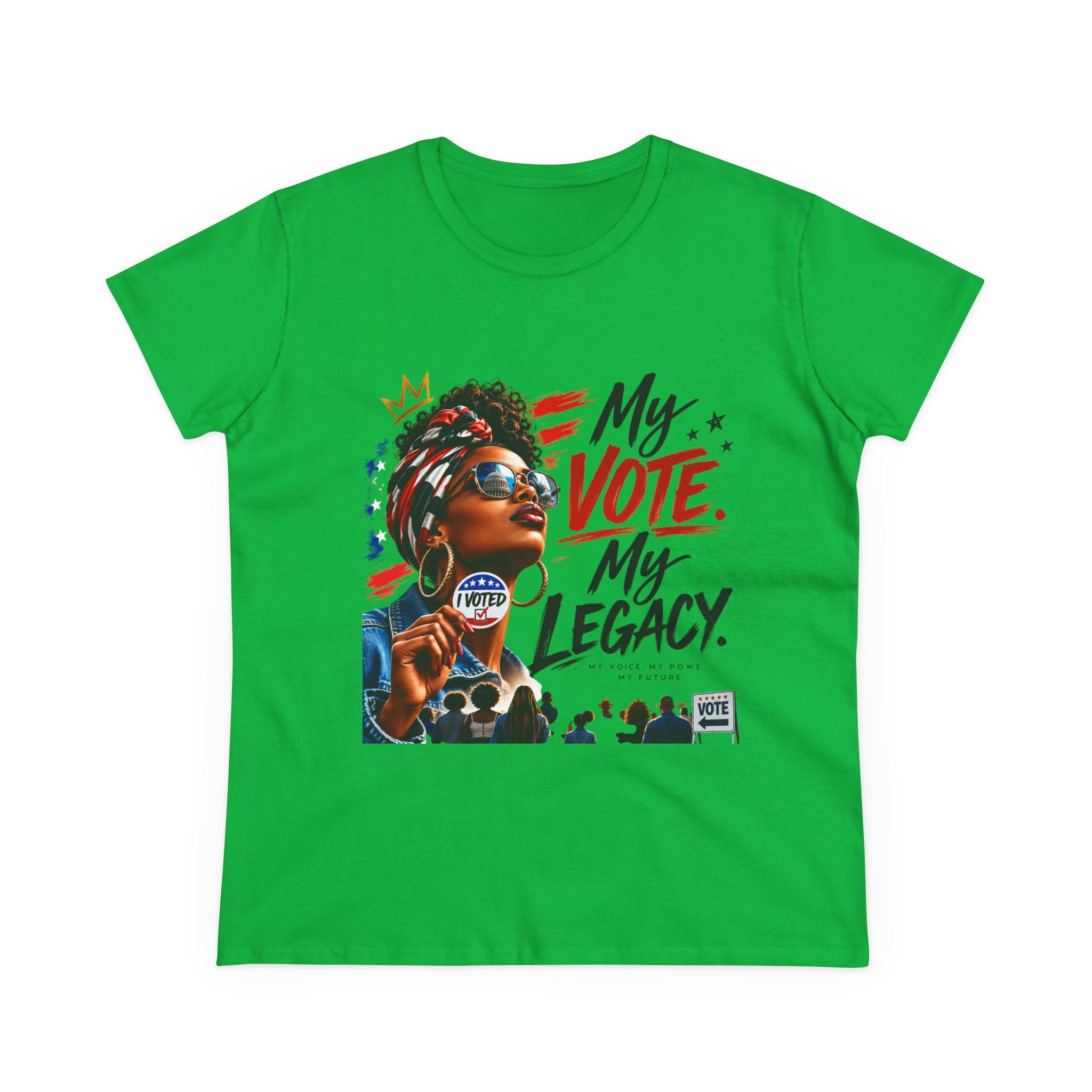 My Vote. My Legacy. Tee — Semi-Fitted