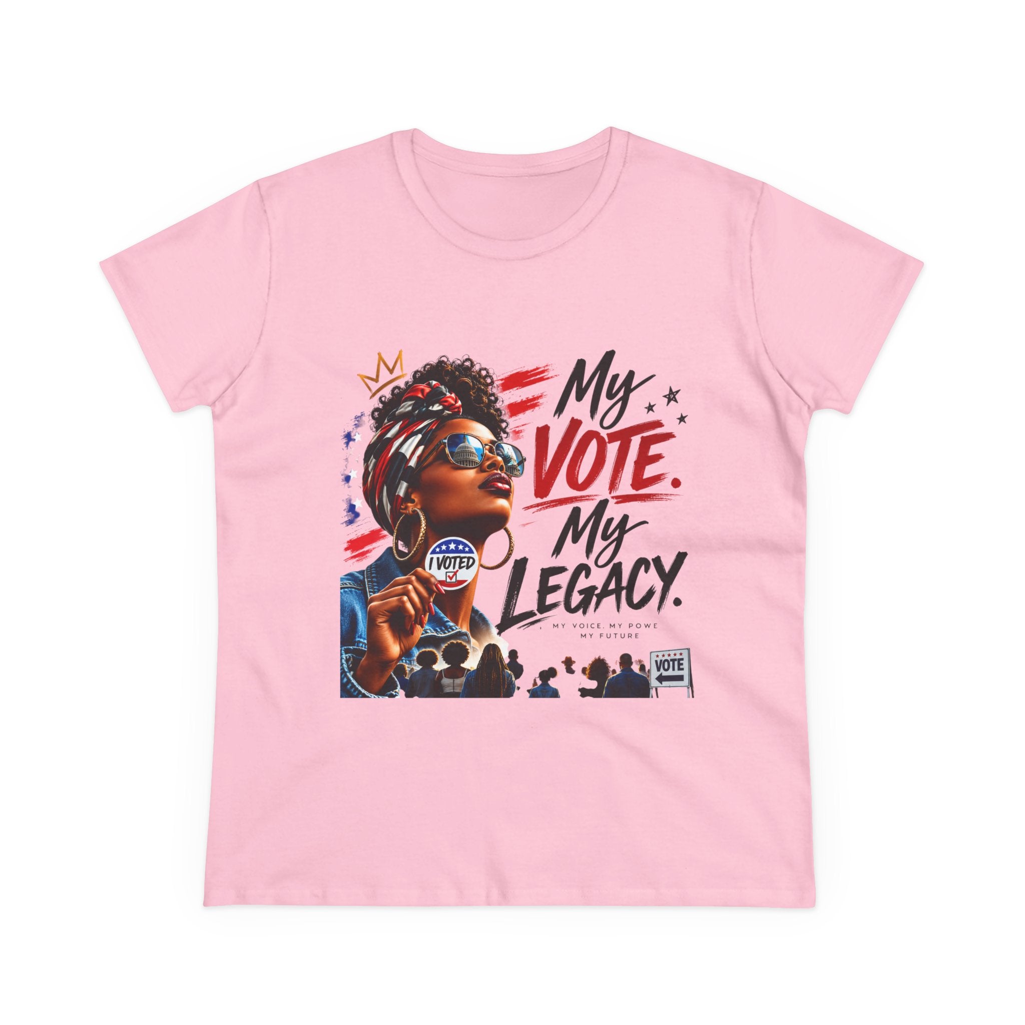 My Vote. My Legacy. Tee — Semi-Fitted