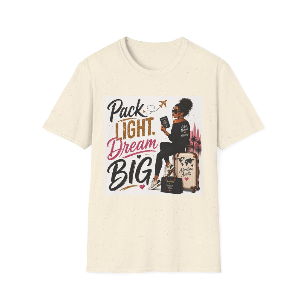 Pack Light Dream Big Travel T-Shirt — Inspirational Vacation Tee for Women