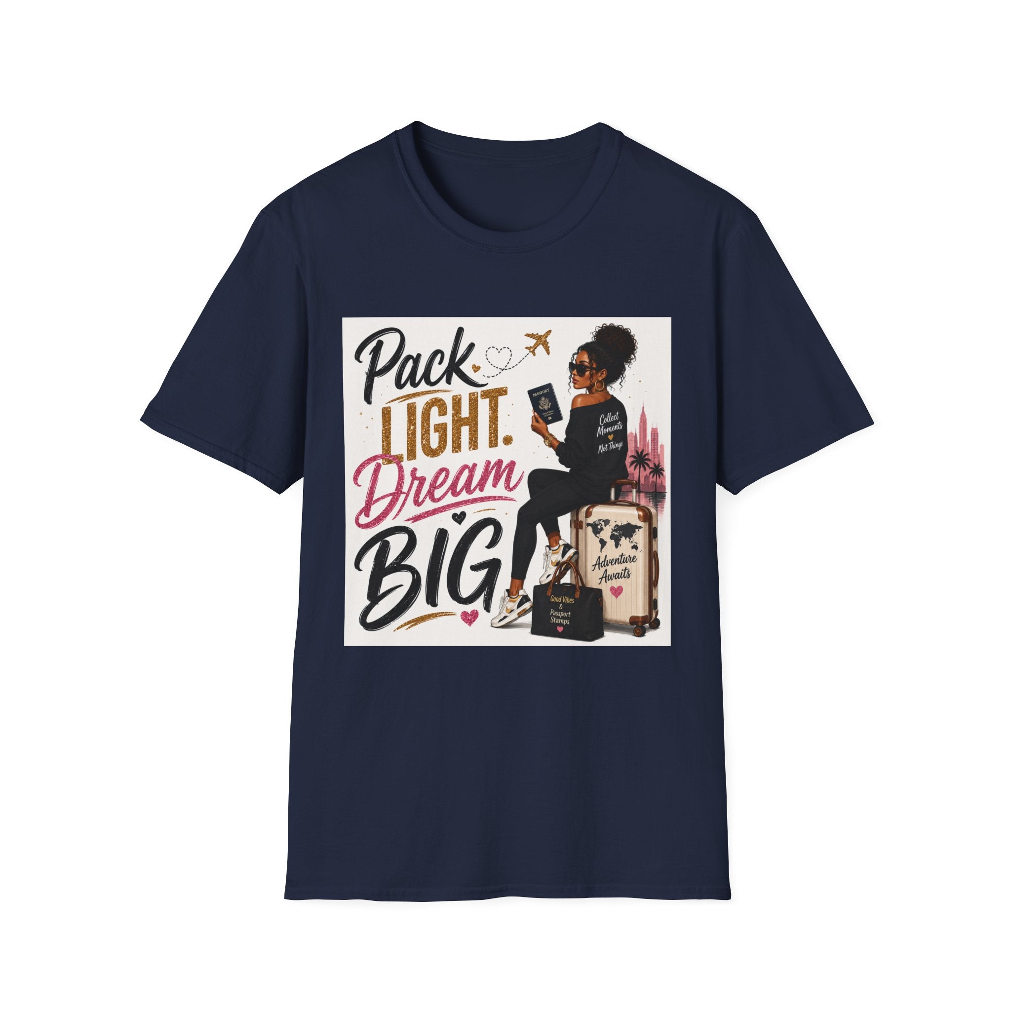 Pack Light Dream Big Travel T-Shirt — Inspirational Vacation Tee for Women