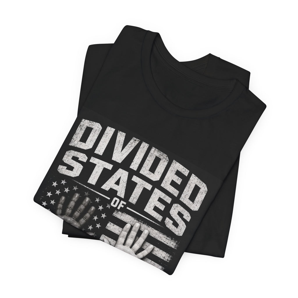 T-Shirt — "Divided States of America" Graphic Tee (Patriotic Social Commentary)
