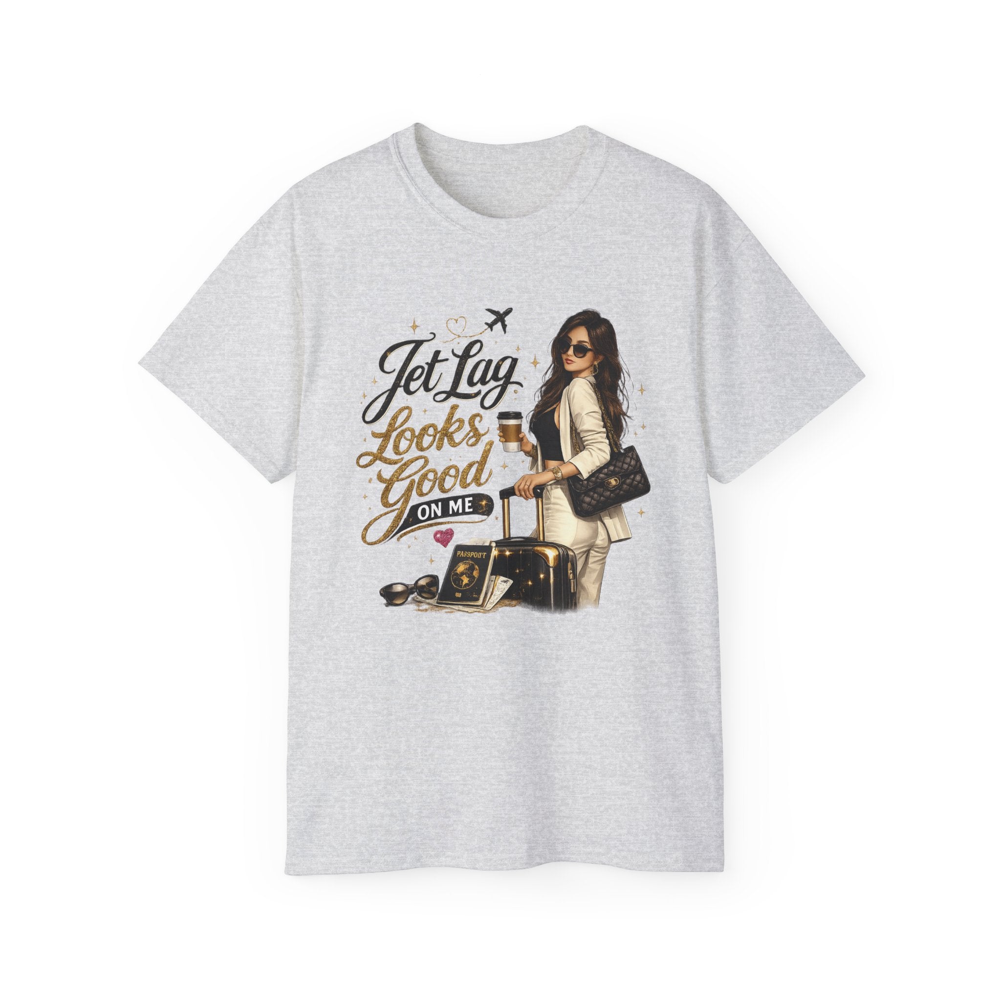 Jet Lag Looks Better On Me T‑Shirt