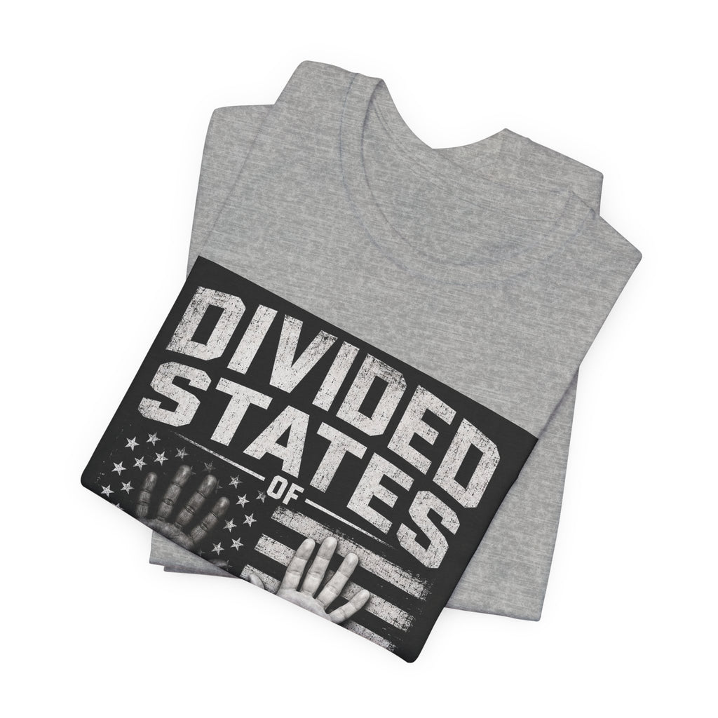 T-Shirt — "Divided States of America" Graphic Tee (Patriotic Social Commentary)