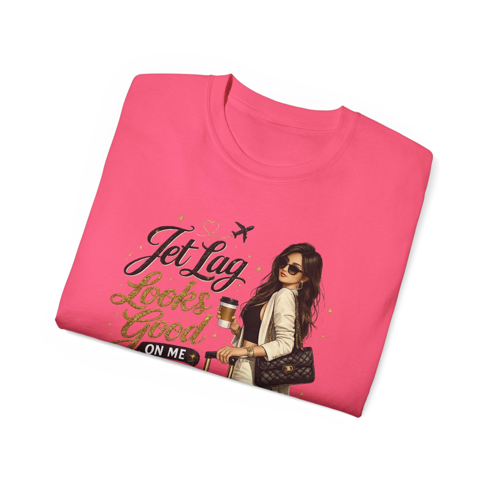 Jet Lag Looks Better On Me T‑Shirt