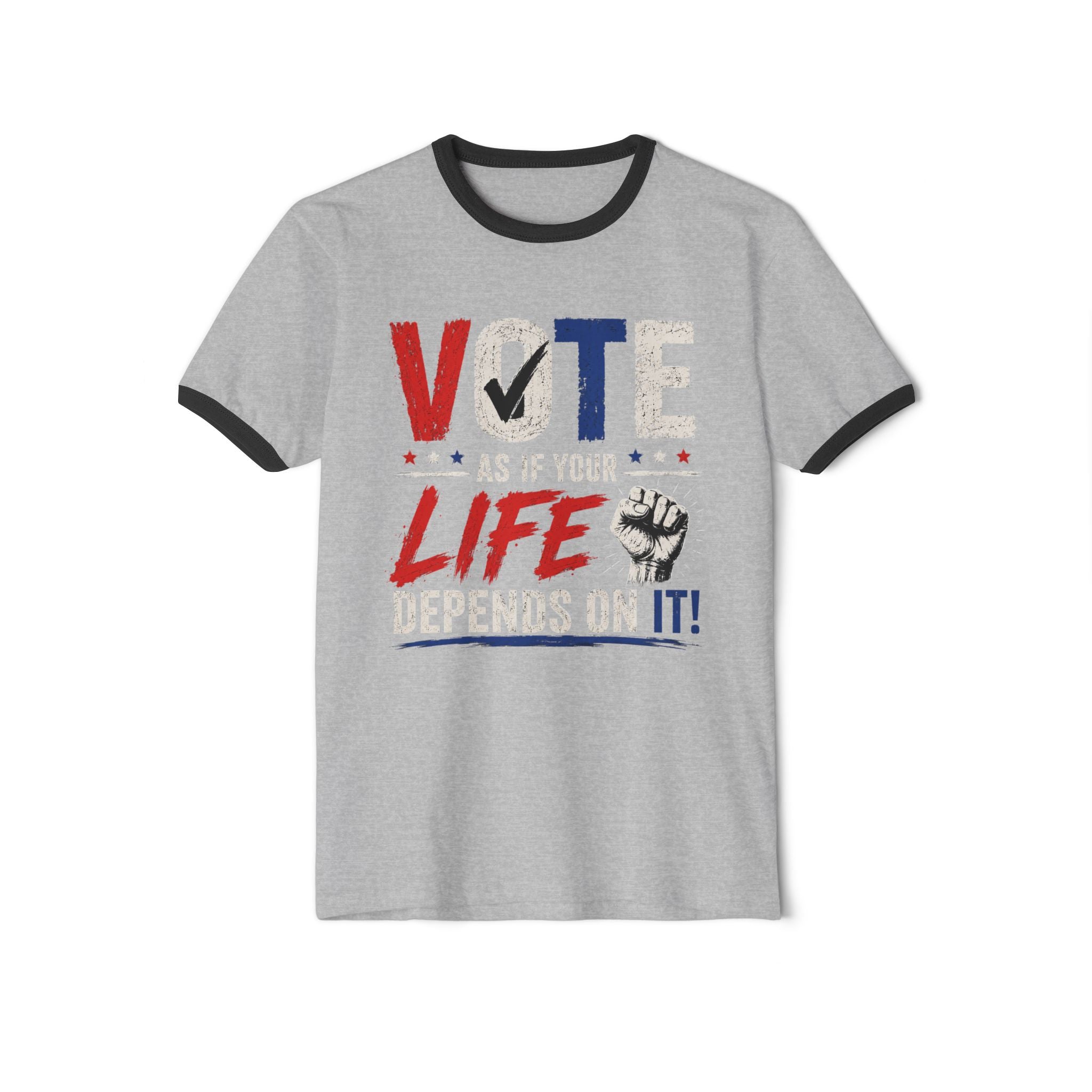 Vote As If Your Life Depends On It Ringer T‑Shirt — Patriotic Voter Awareness Tee