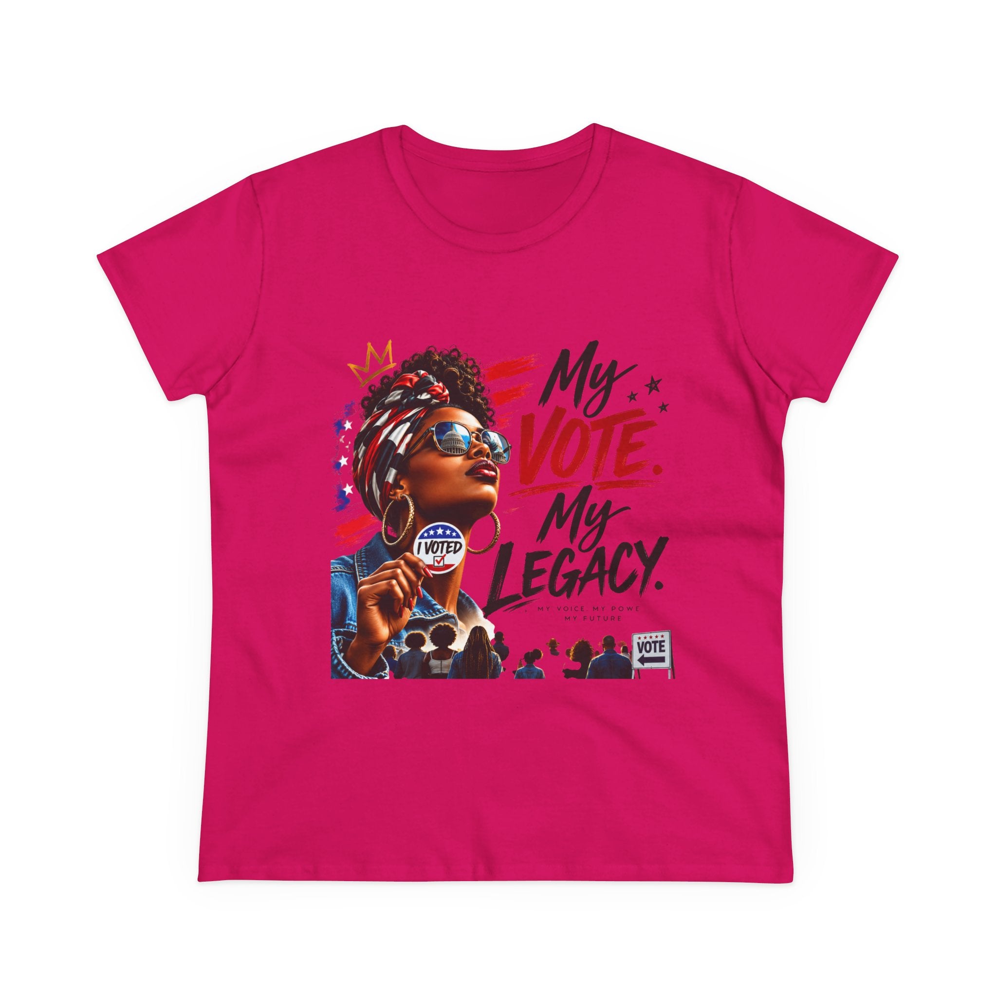 My Vote. My Legacy. Tee — Semi-Fitted