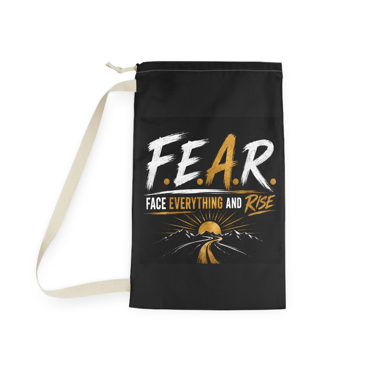 F.E.A.R. "Face Everything and Rise" Inspirational Laundry Bag