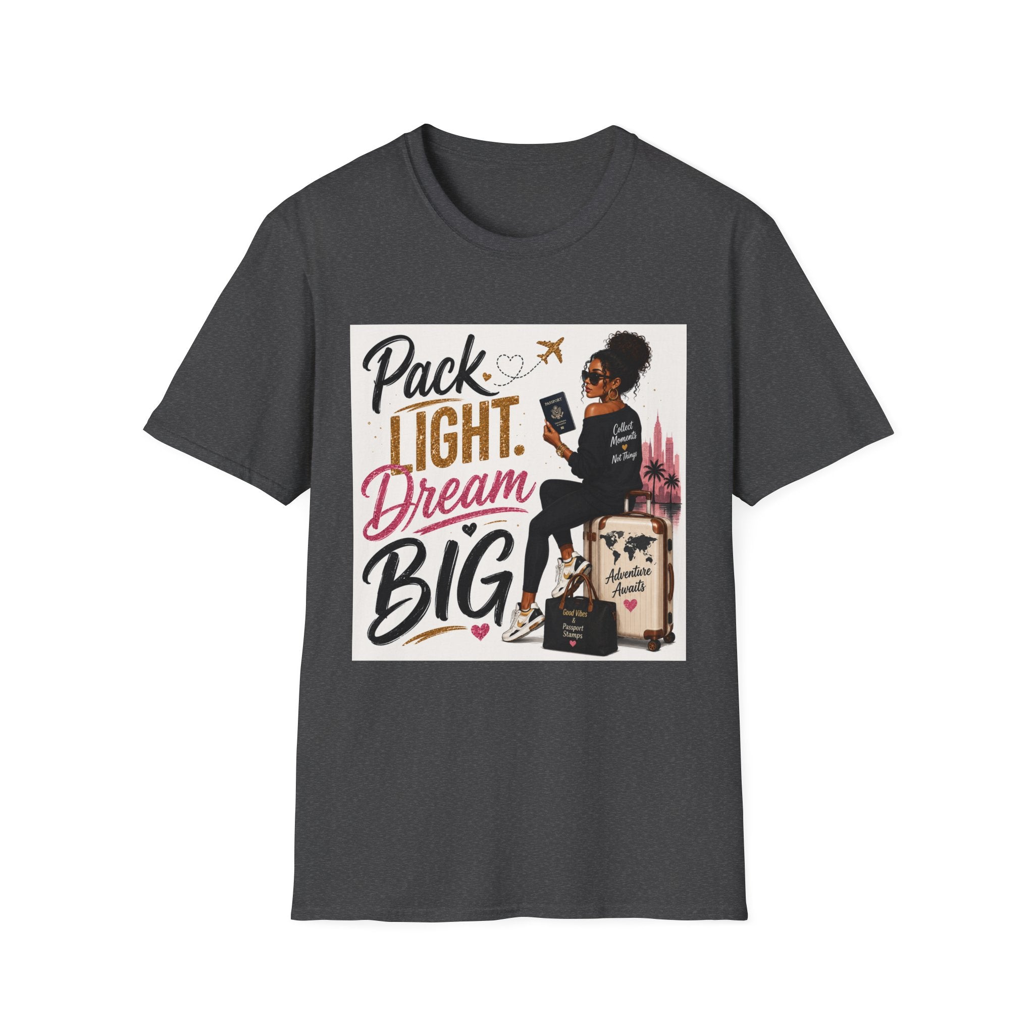 Pack Light Dream Big Travel T-Shirt — Inspirational Vacation Tee for Women