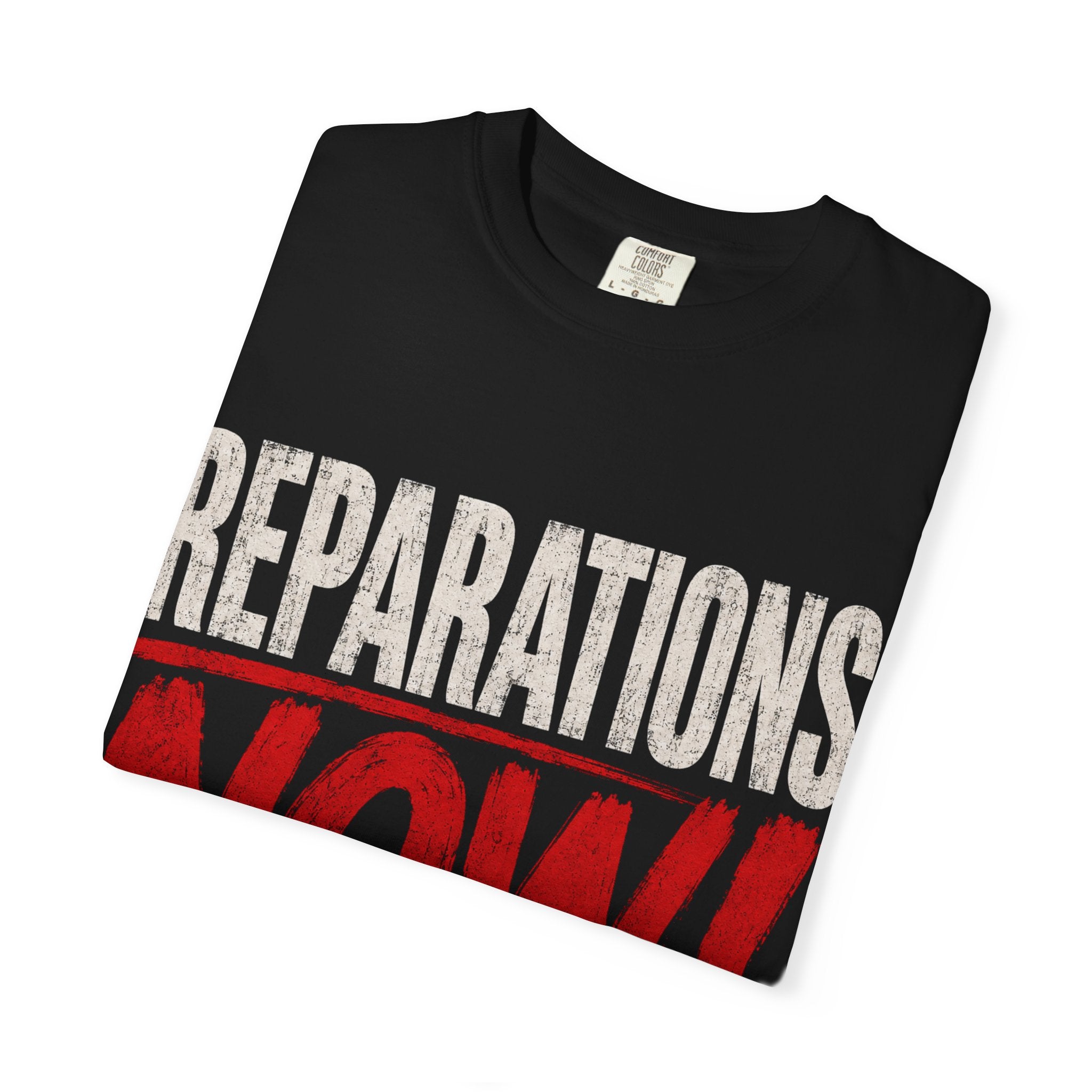 Reparations Now! T-Shirt — Black Activist Fist Tee