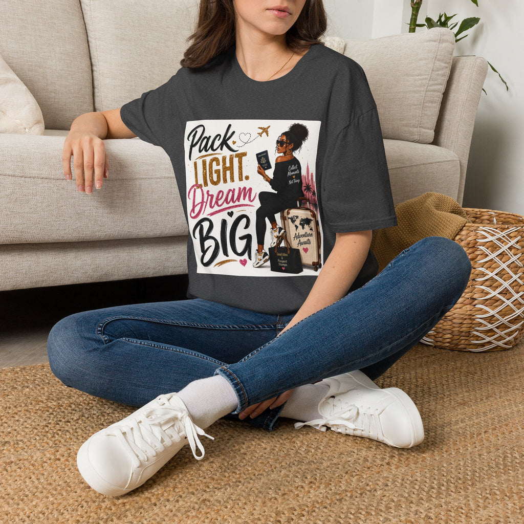 Pack Light Dream Big Travel T-Shirt — Inspirational Vacation Tee for Women