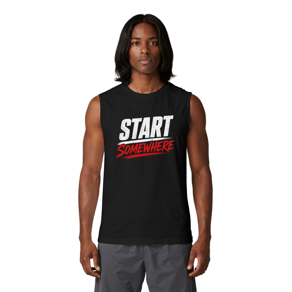 Start Somewhere Muscle Tank — Motivational Workout Tank Top