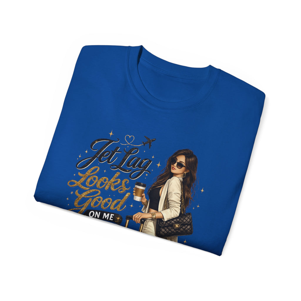 Jet Lag Looks Better On Me T‑Shirt