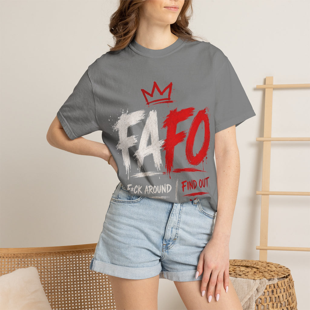FAFO "F*ck Around Find Out" Graphic Tee