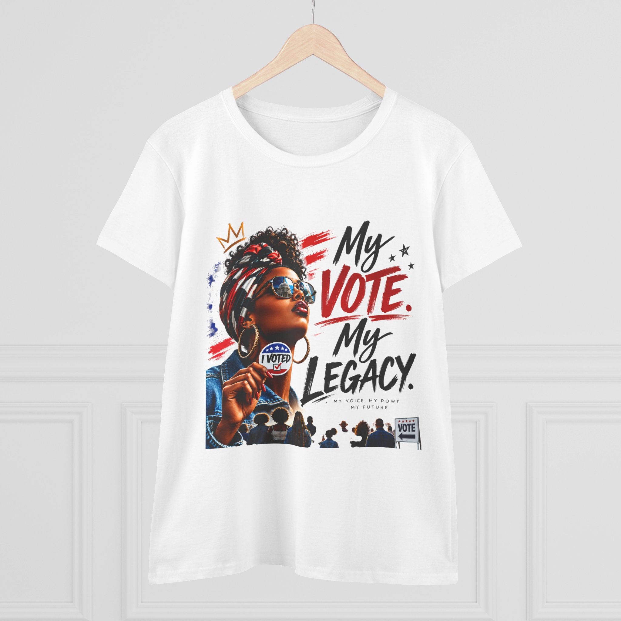 My Vote. My Legacy. Tee — Semi-Fitted