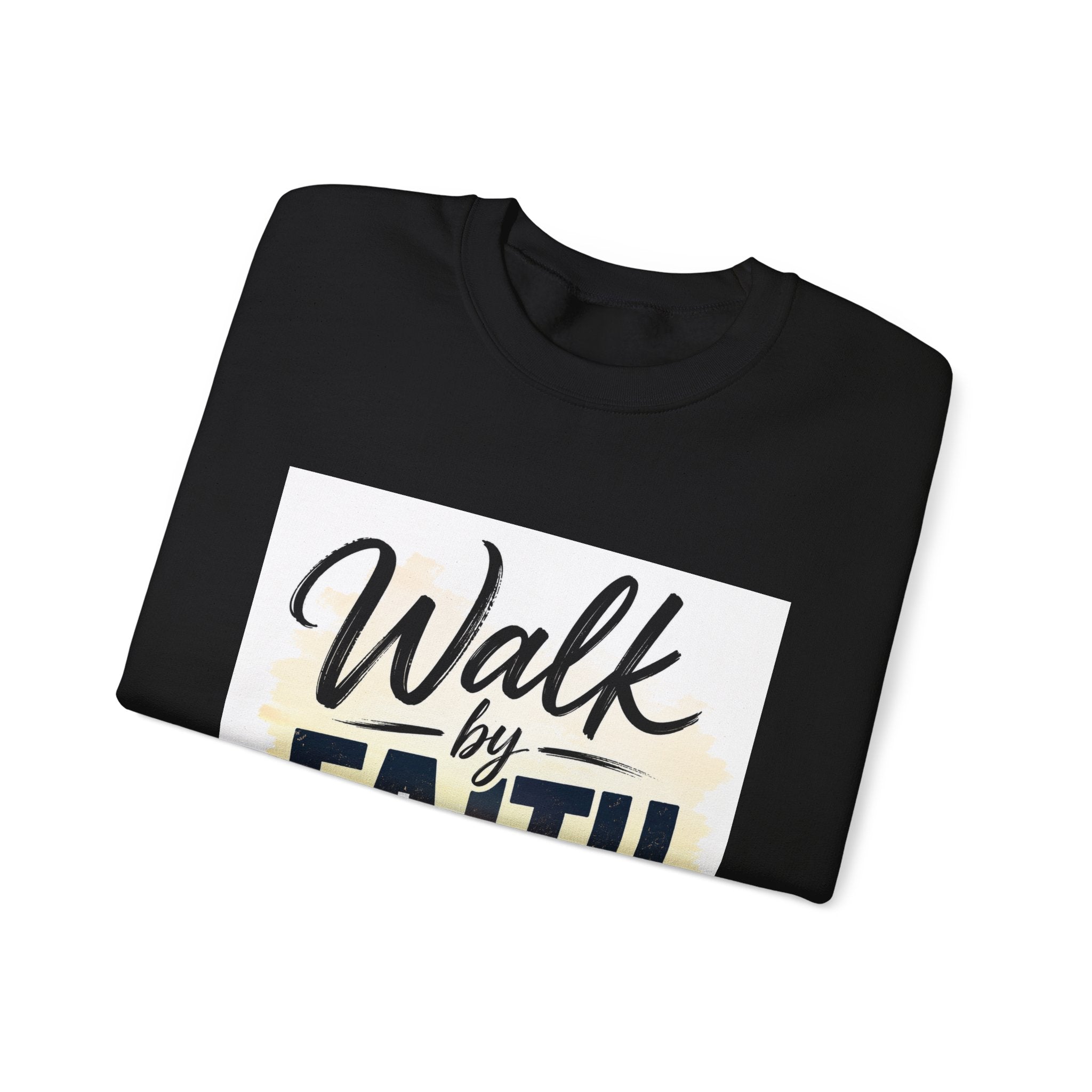 Walk by Faith Sweatshirt — Christian Inspirational Crewneck