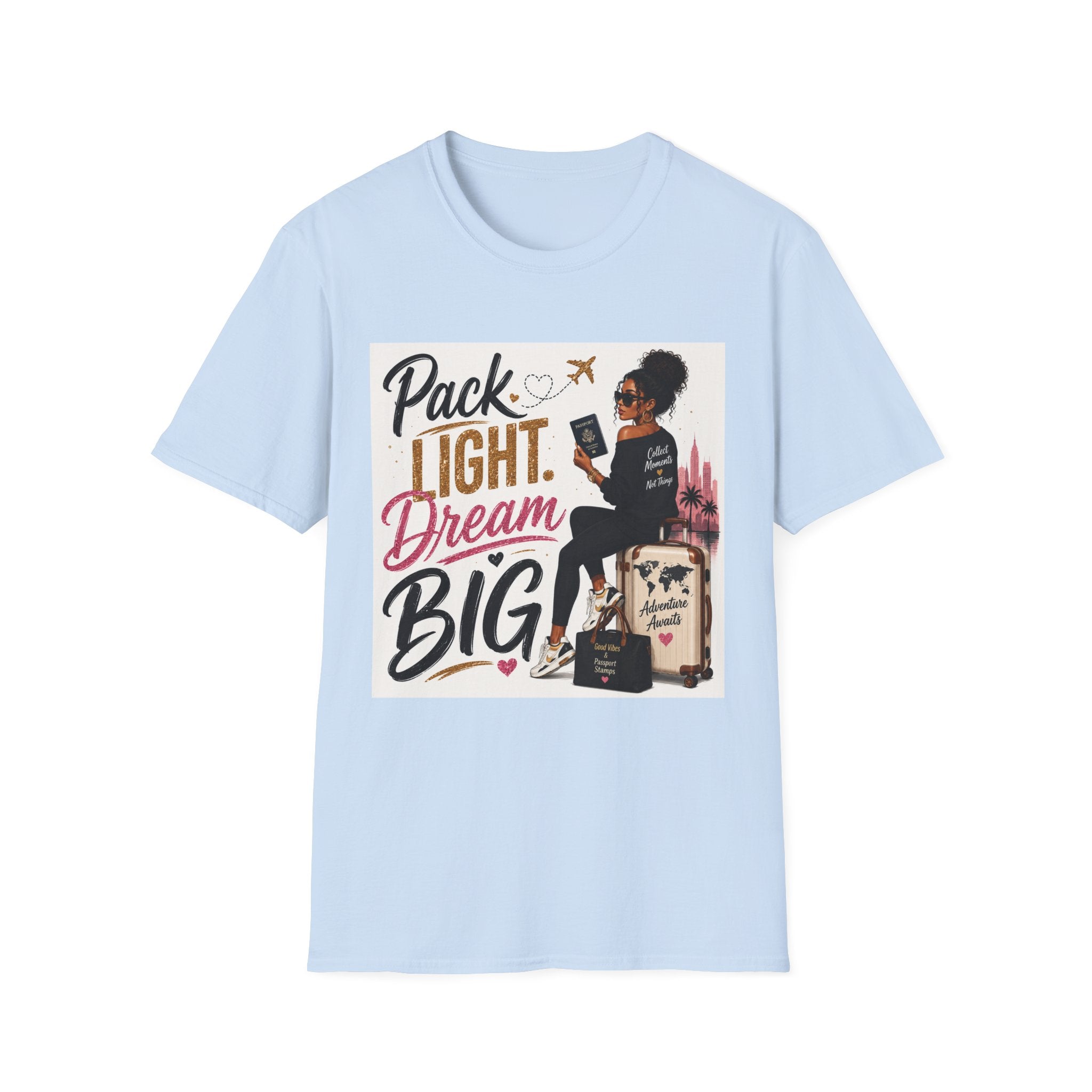 Pack Light Dream Big Travel T-Shirt — Inspirational Vacation Tee for Women