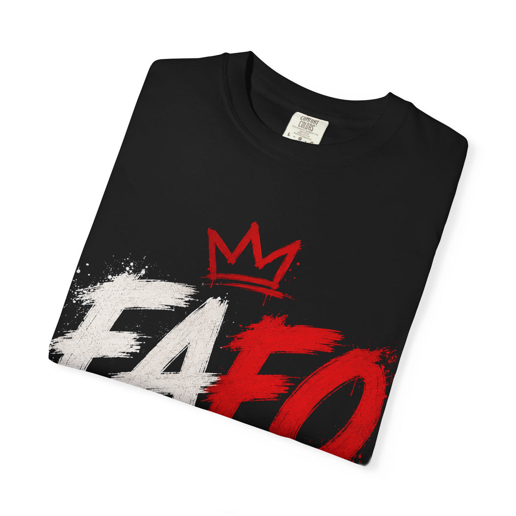 FAFO "F*ck Around Find Out" Graphic Tee