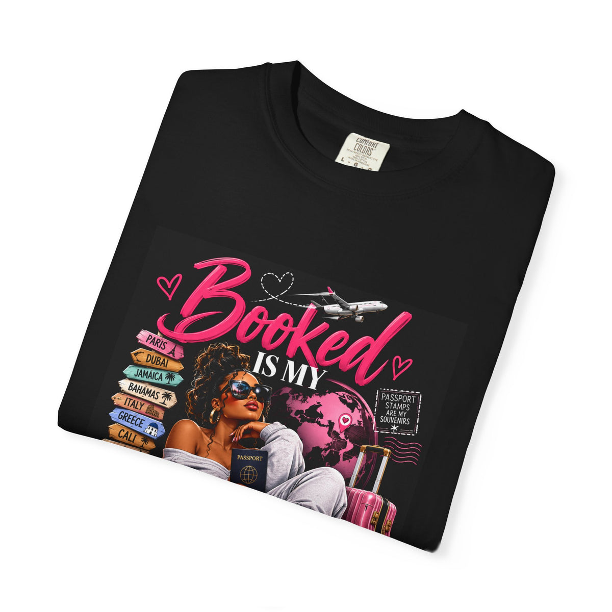 Booked Is My Favorite Status T-Shirt — Travel & Vacation Lover Shirt